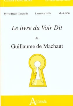 Le livre du voir dit de Guillaume de Marchaut
