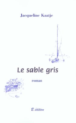 Le sable gris