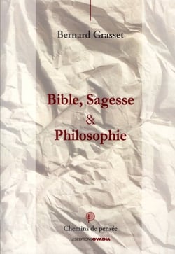 Bible, sagesse et philosophie