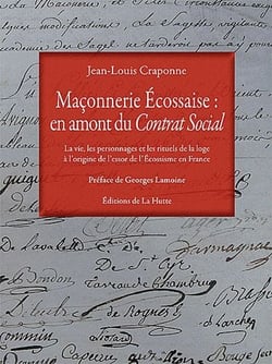 MACONNERIE ECOSSAISE EN AMONT DU CONTRAT SOCIAL