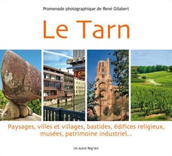 Tarn: paysages, villes et villages, bastides...