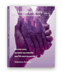 Métamorphoses à l'ère de l'intelligence artificielle 25.2 : Métamorphoses à l'ère de l'intelligence