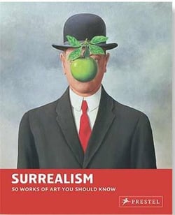 Surrealism 50 works of art you should know