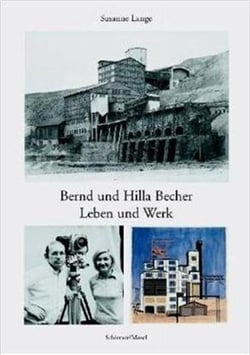 Bernd & hilla becher leben und werk /allemand