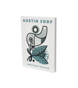 Austin Eddy : immutable traveler - cat. knust kunz gallery Munich