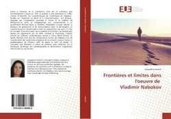 Frontieres et limites dans l'oeuvre de vladimir nabokov