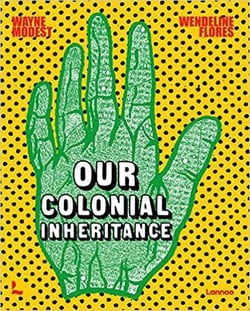 Our colonial inheritance