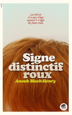 Signe distinctif : roux
