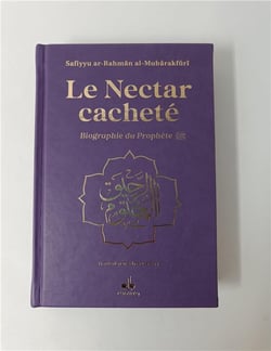 Le nectar cacheté : biographie du prophète