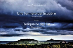Une lumière particulière : reliquaire de l'île