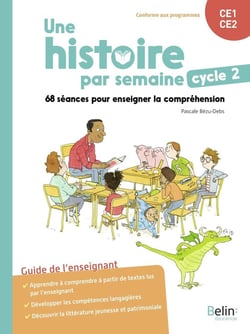 Une histoire par semaine -  cycle 2 - CE1/CE2)