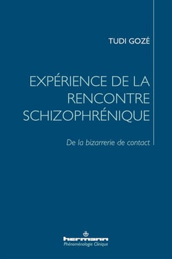 Expérience de la rencontre schizophrénique : De la bizarrerie de contact