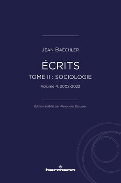 Écrits (1967-2022) Tome 2 : "Sociologie" Partie 4 : 2002-2022