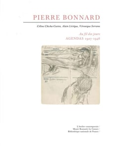 Pierre Bonnard au fil des jours - agendas 1927-1943