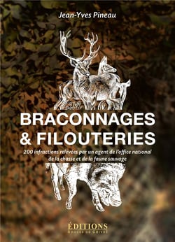 Braconnages et filouteries - 200 infractions relevées par un agent de l'office national de la chasse et de la faune sauvage