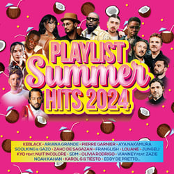 Playlist Summer Hits 2024 : Mutlti-Artistes - Pop - Rock - Genres ...
