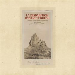 La disparition d'Everett Ruess - Voyage dans l'Amérique des ombres
