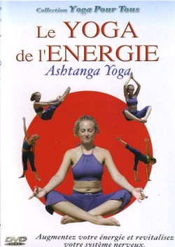 Yoga pour tous - Le Yoga de l'énergie