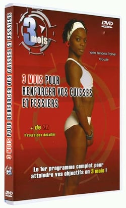3 mois pour renforcer vos cuisses et fessiers
