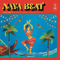 Naya Beat Vol. 1 - South Asian Dance And Electronic Music 1983-1992