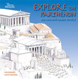 Explore the parthenon : an ancient greek temple