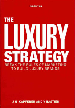 The luxury strategy - 2nd edition