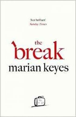 THE BREAK*