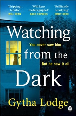 Watching from the Dark : The gripping new crime thriller from the Richard and Judy bestselling author