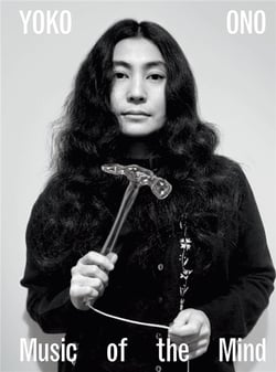 Yoko Ono : Music of the mind