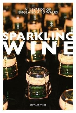 Sparkling wine the vineyards of england and wales