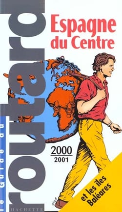 Guide du routard - espagne du centre 2000-2001