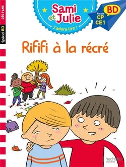 Sami et Julie, j'adore lire ! - rififi à la récré