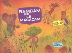 Ramdam sur le macadam