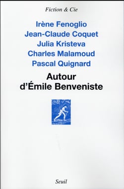 Autour d'Emile Benveniste - sur l'écriture