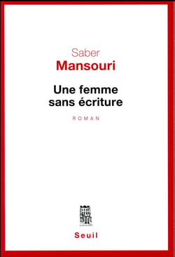 Une femme sans écriture