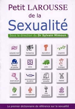 Le petit larousse de la sexualité