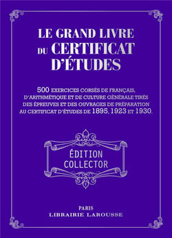 Le grand livre du certificat d'études
