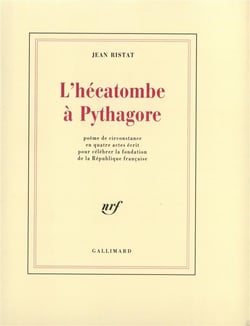L'hecatombe a pythagore - poeme de circonstance en quatre actes ecrit pour celebrer la fondation de