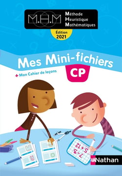 MHM - La Méthode Heuristique de Mathématiques : CP - mes mini-fichiers
