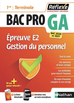Mémos réflexes Tome 11 : bac pro GA - gestion du personnel - 1re - terminale - épreuve E2 (édition 2018)
