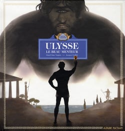Ulysse, le beau menteur