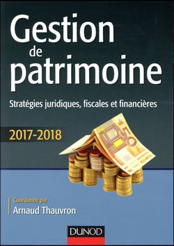 Gestion de patrimoine (édition 2017/2018)