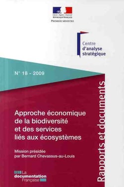 Approche économique de la biodiversité et des services liés aux écosystèmes