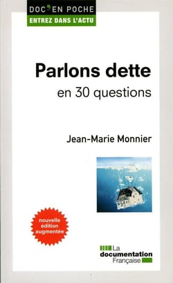 Parlons dette en 30 questions (2e édition)
