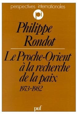 Le Proche-Orient à la recherche de la paix, 1973-1982