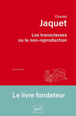 Les transclasses ou la non-reproduction : Le livre fondateur