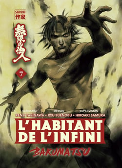 L'habitant de l'infini - bakumatsu Tome 7