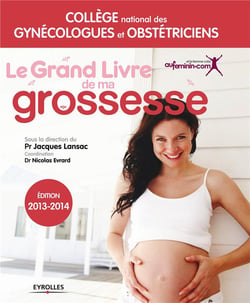 Le Grand Livre De Ma Grossesse 2013-2014