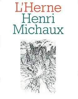 Les cahiers de l'Herne : Henri Michaux