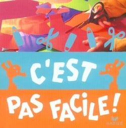 C'est pas facile